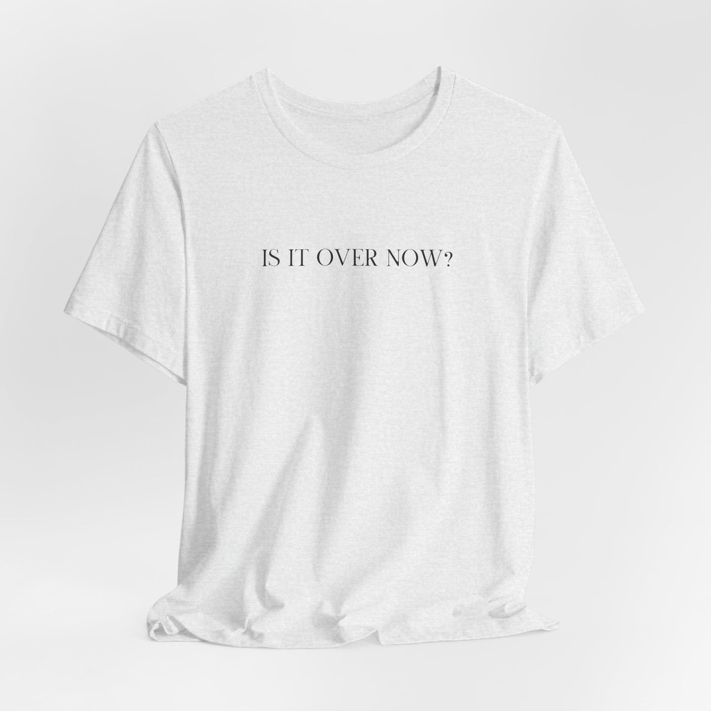 Is It Over Now? Lyrics Tshirt