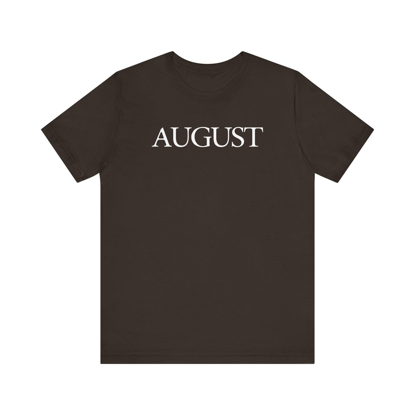 August (lyrics on back) Tshirt