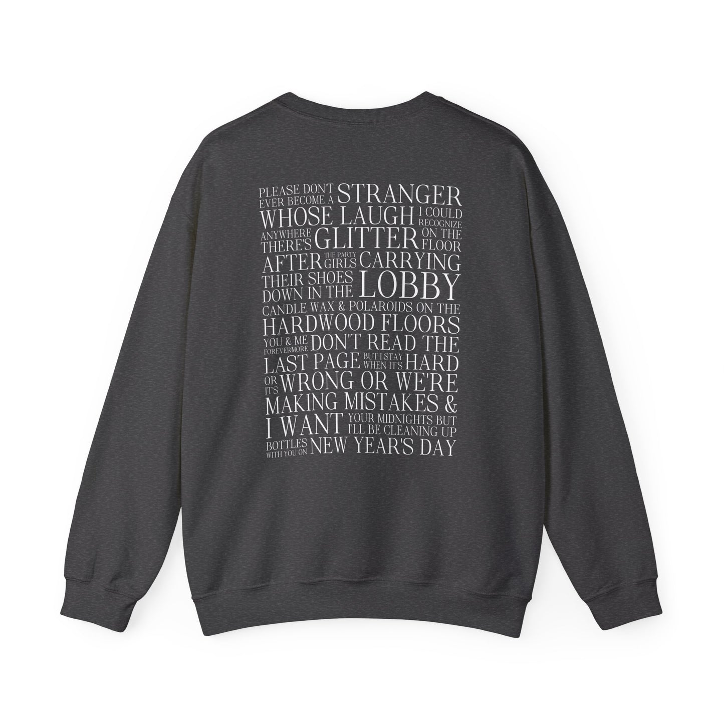 New Years Day (lyrics on back) Crewneck Sweatshirt