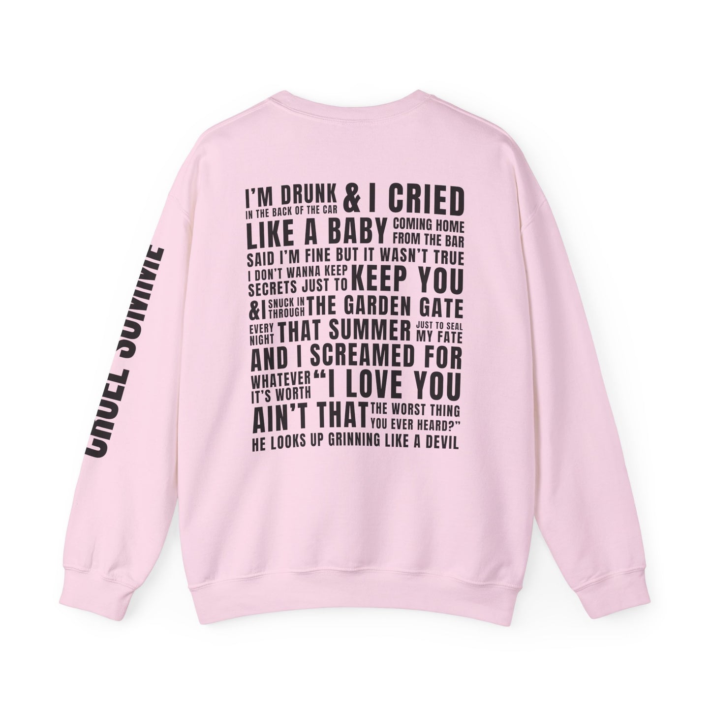 Prove It Cruel Summer Crewneck Sweatshirt
