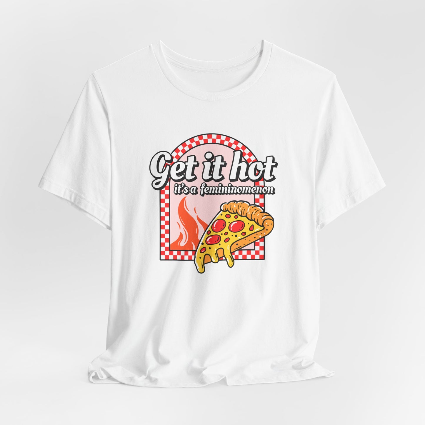 Femininomenon Pizza Tshirt