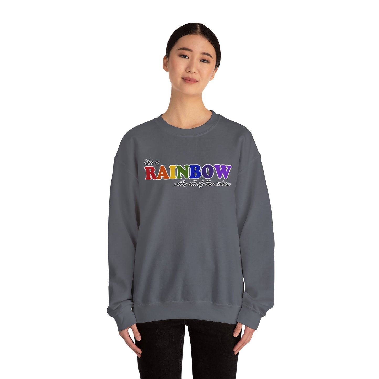 Like a Rainbow Crewneck Sweatshirt