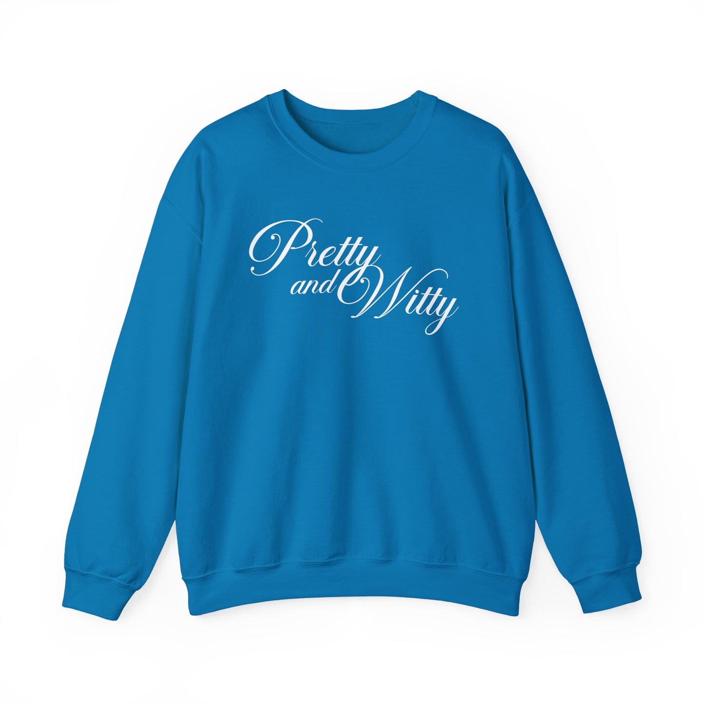 Pretty and Witty Unisex Crewneck Sweatshirt
