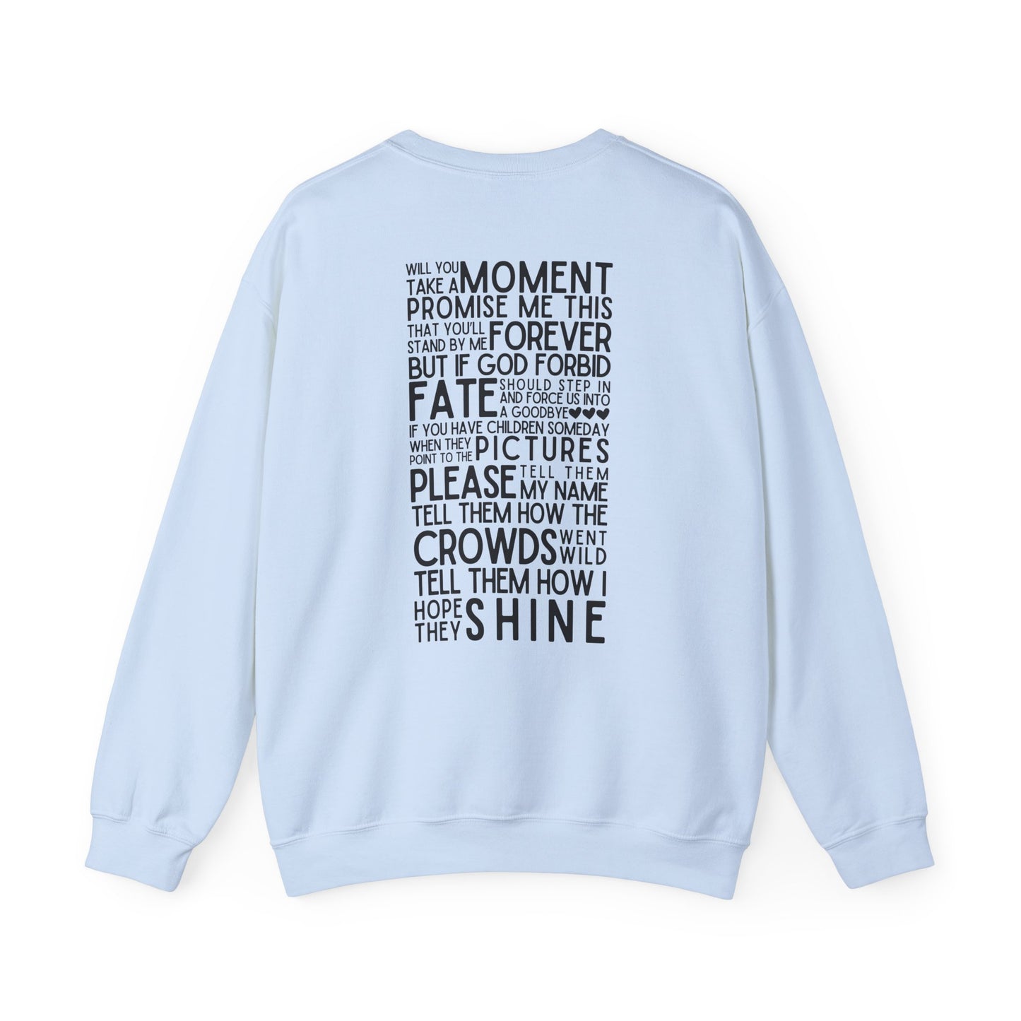 Long Live (Lyrics on Back) Crewneck Sweatshirt