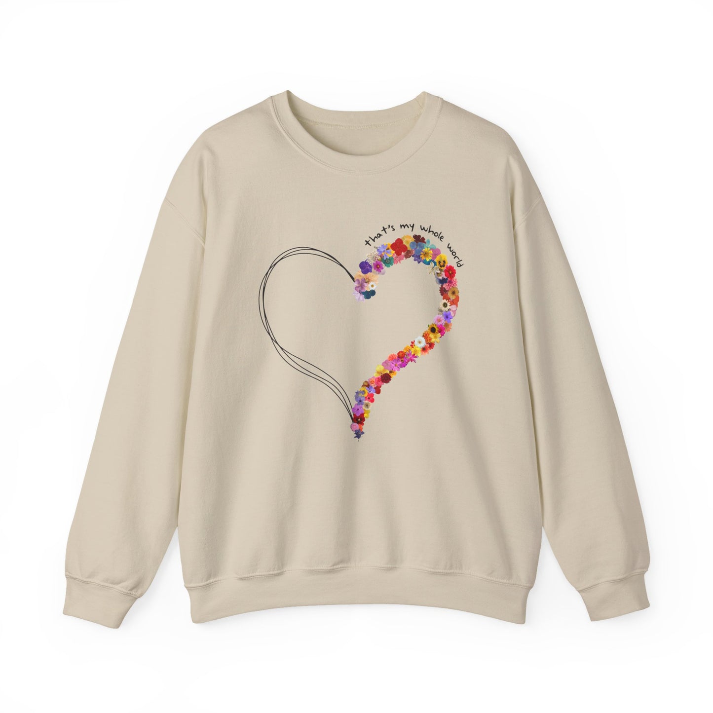 That's my Whole World Crewneck Sweatshirt