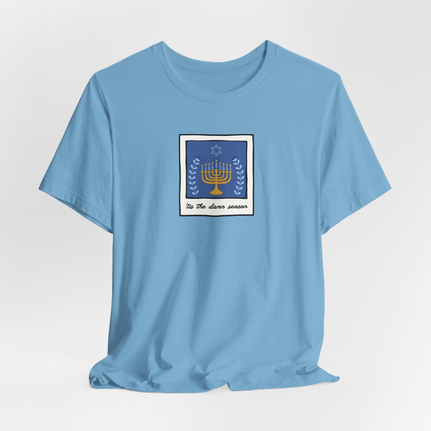 Tis The Damn Season Tshirt