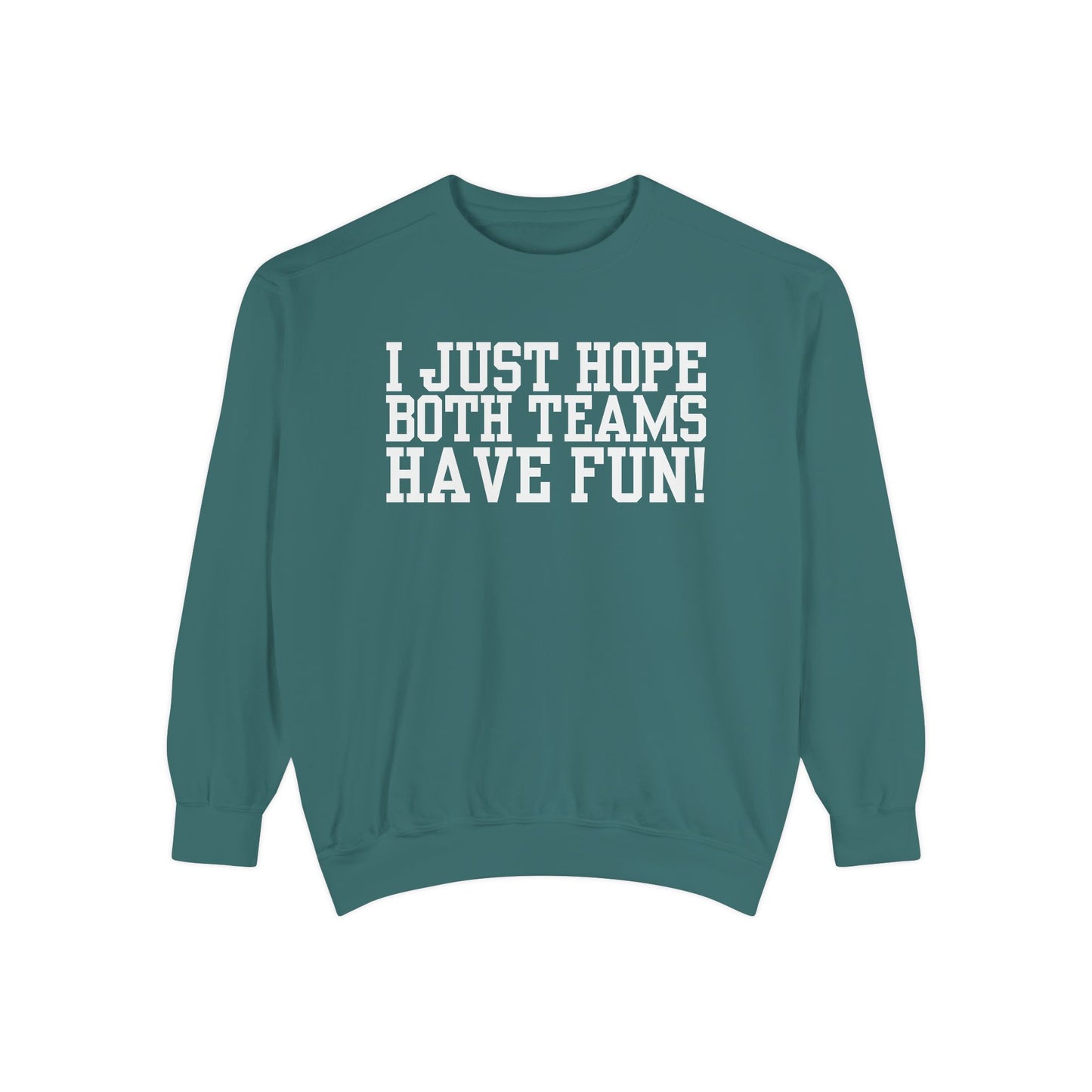 Have Fun! Sweater (Comfort Colors)