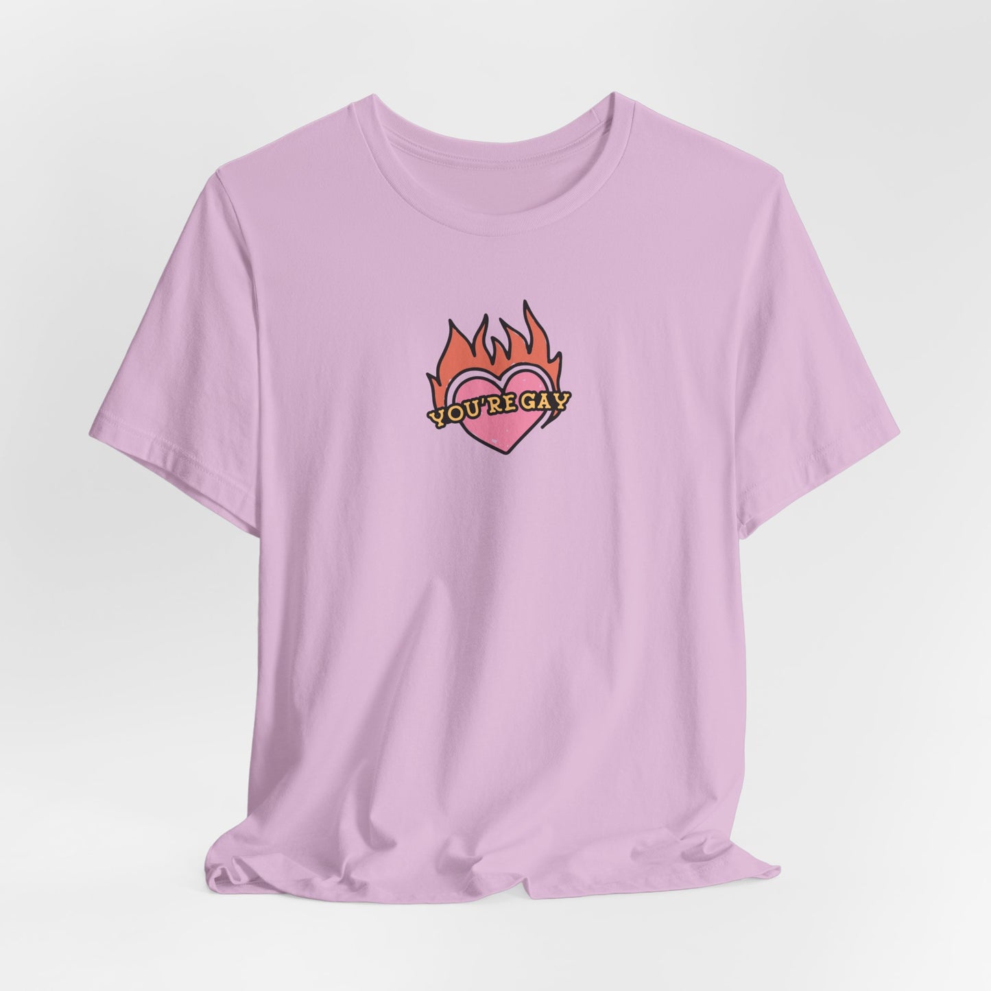 YOU'RE GAY! Tshirt