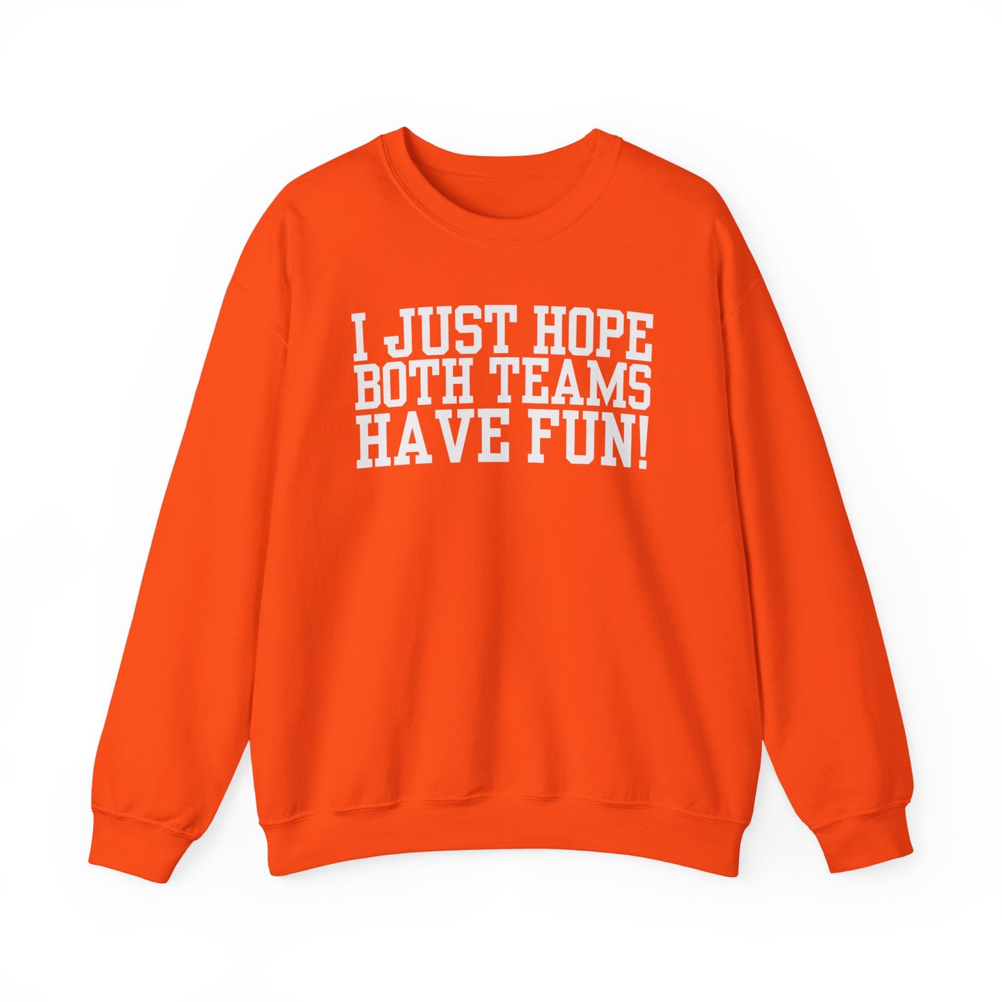 Have Fun! Crewneck Sweatshirt