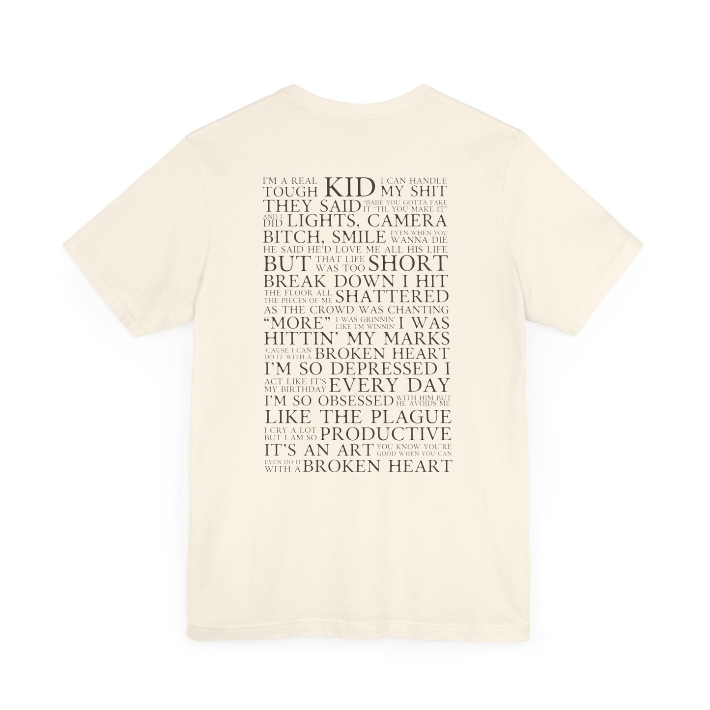 I Can Do It With A Broken Heart (Lyrics on Back) Tshirt
