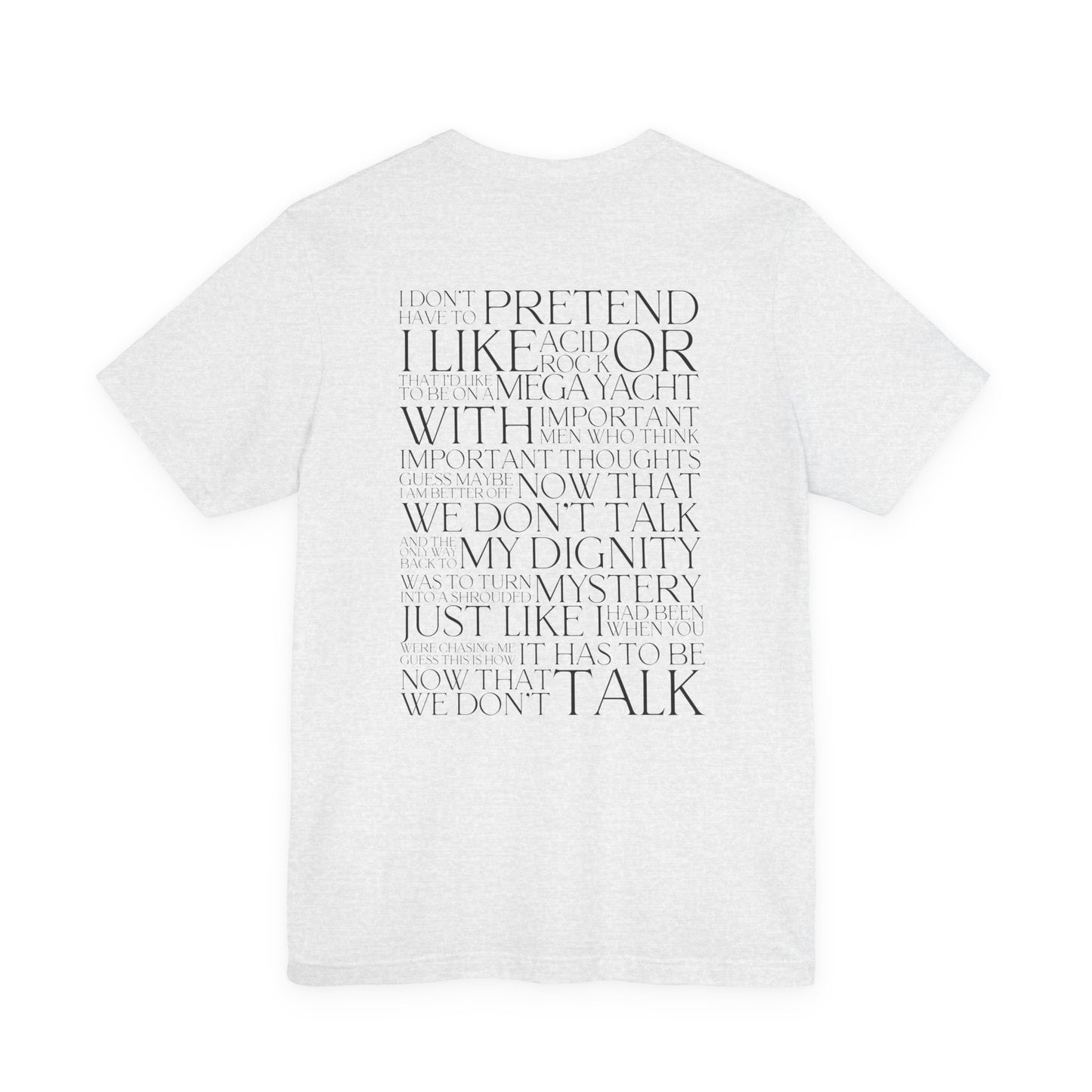Now That We Don't Talk Lyrics Tshirt