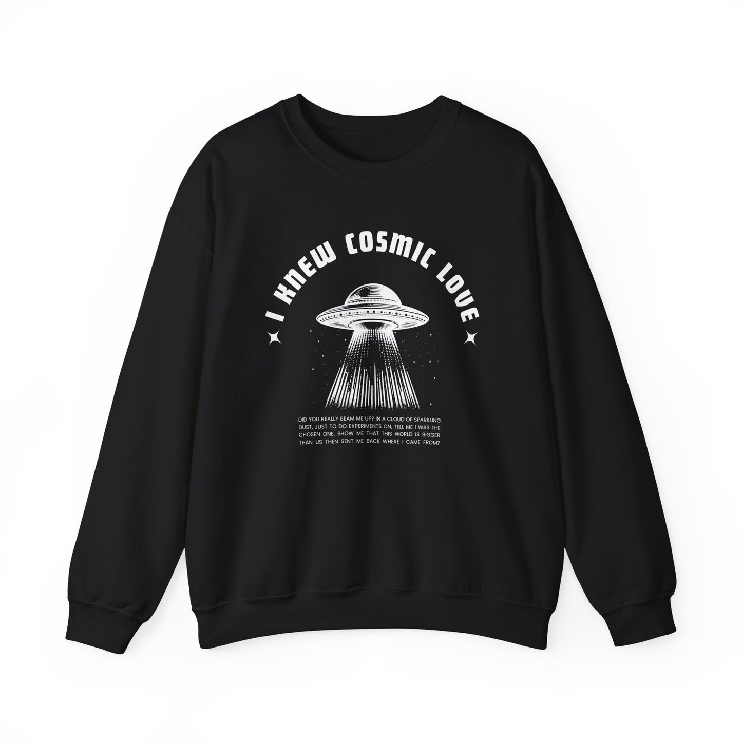 I Knew Cosmic Love Crewneck Sweatshirt