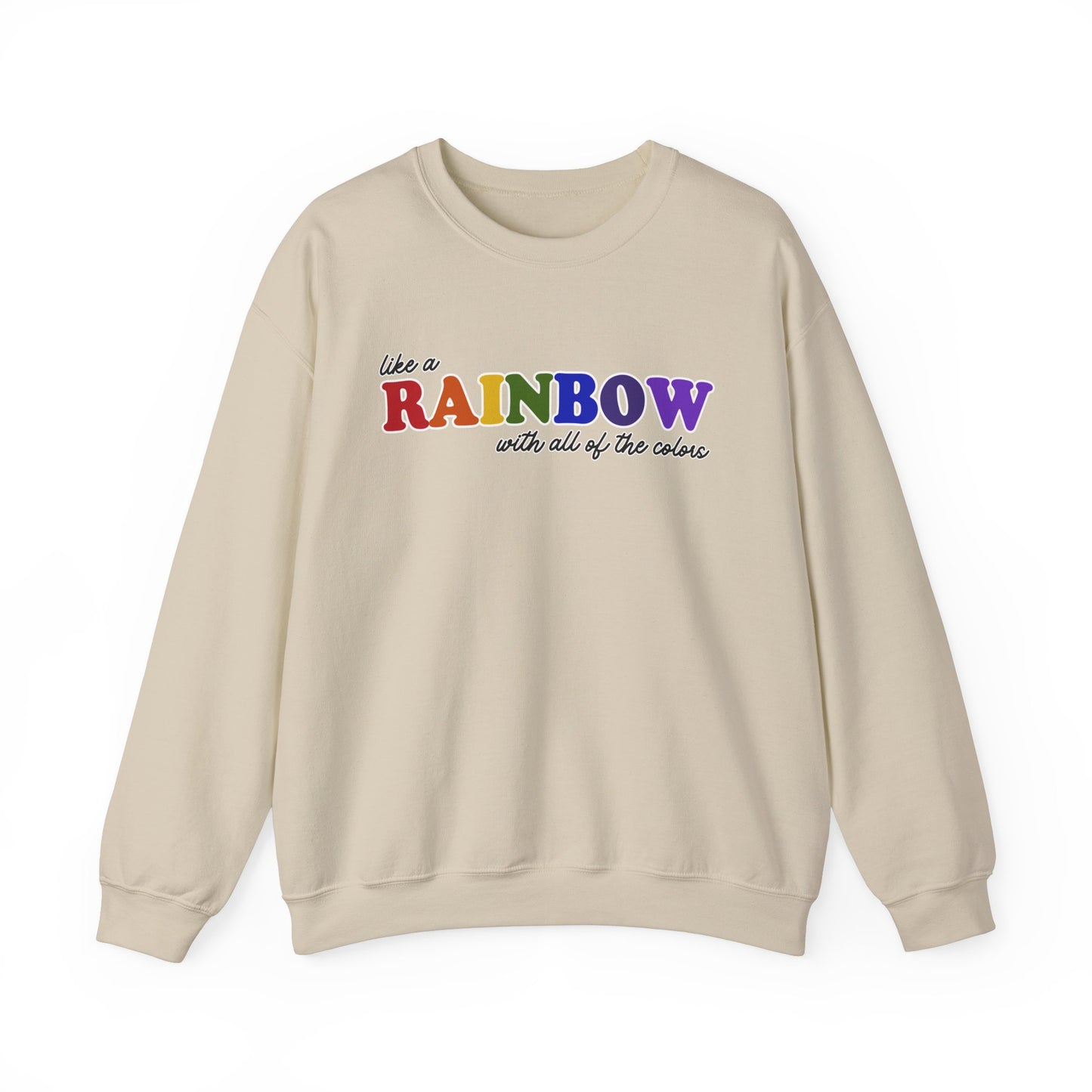 Like a Rainbow Crewneck Sweatshirt