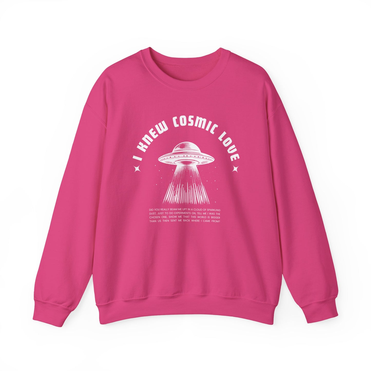 I Knew Cosmic Love Crewneck Sweatshirt