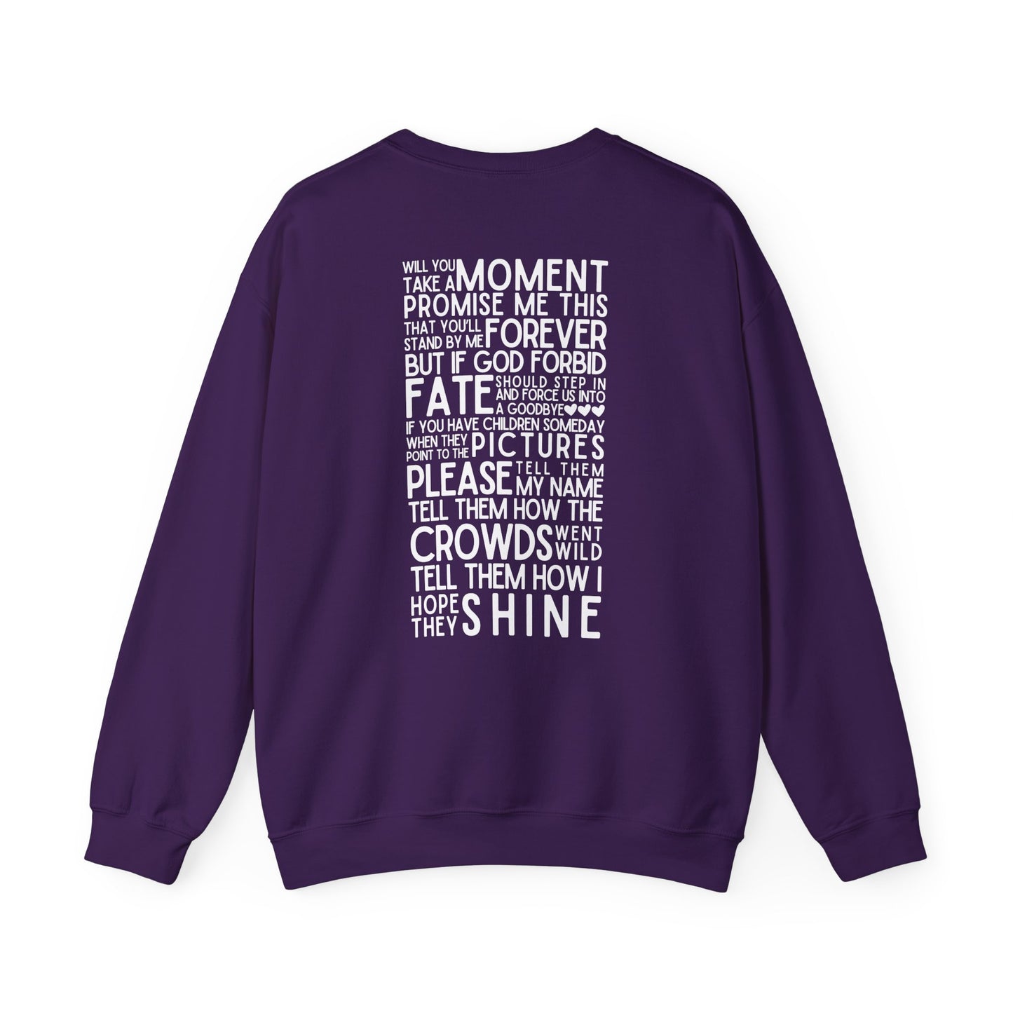 Long Live (Lyrics on Back) Crewneck Sweatshirt