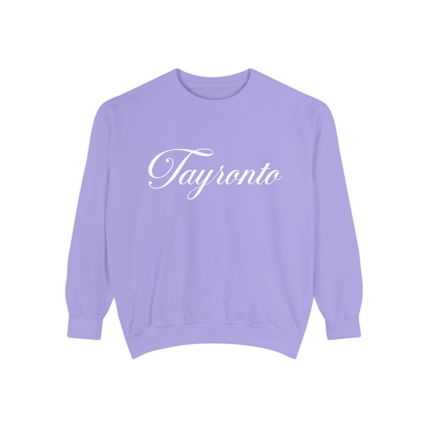 Tayronto Sweatshirt