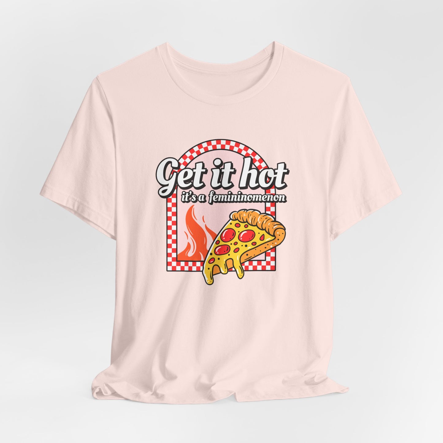 Femininomenon Pizza Tshirt