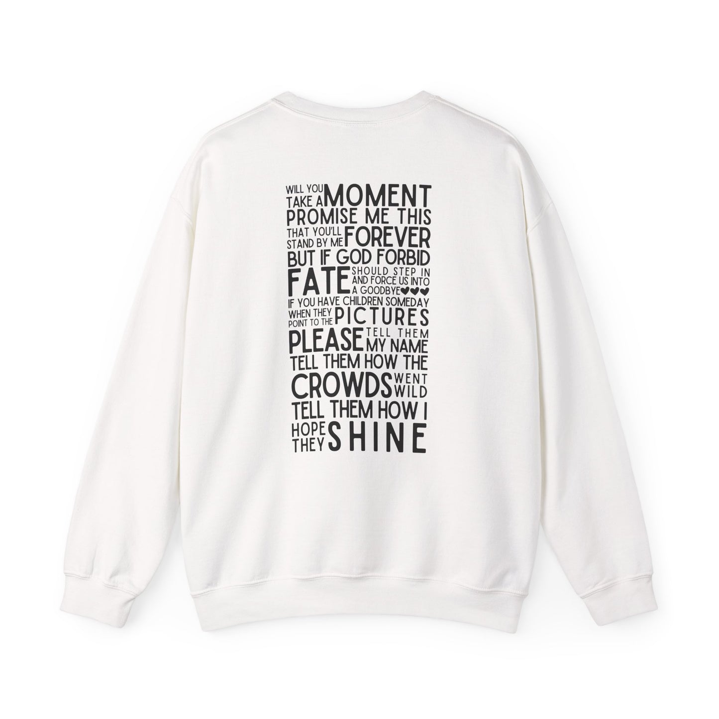 Long Live (Lyrics on Back) Crewneck Sweatshirt