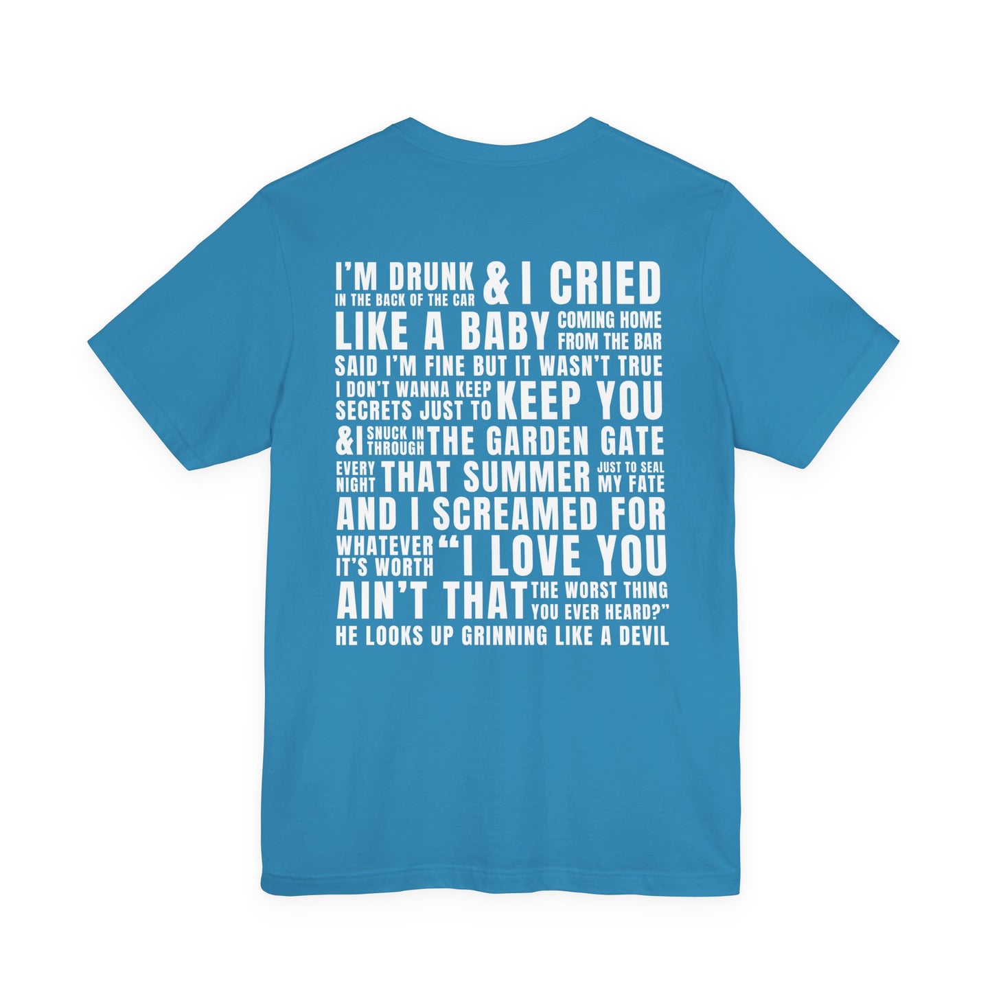Cruel Summer Tshirt