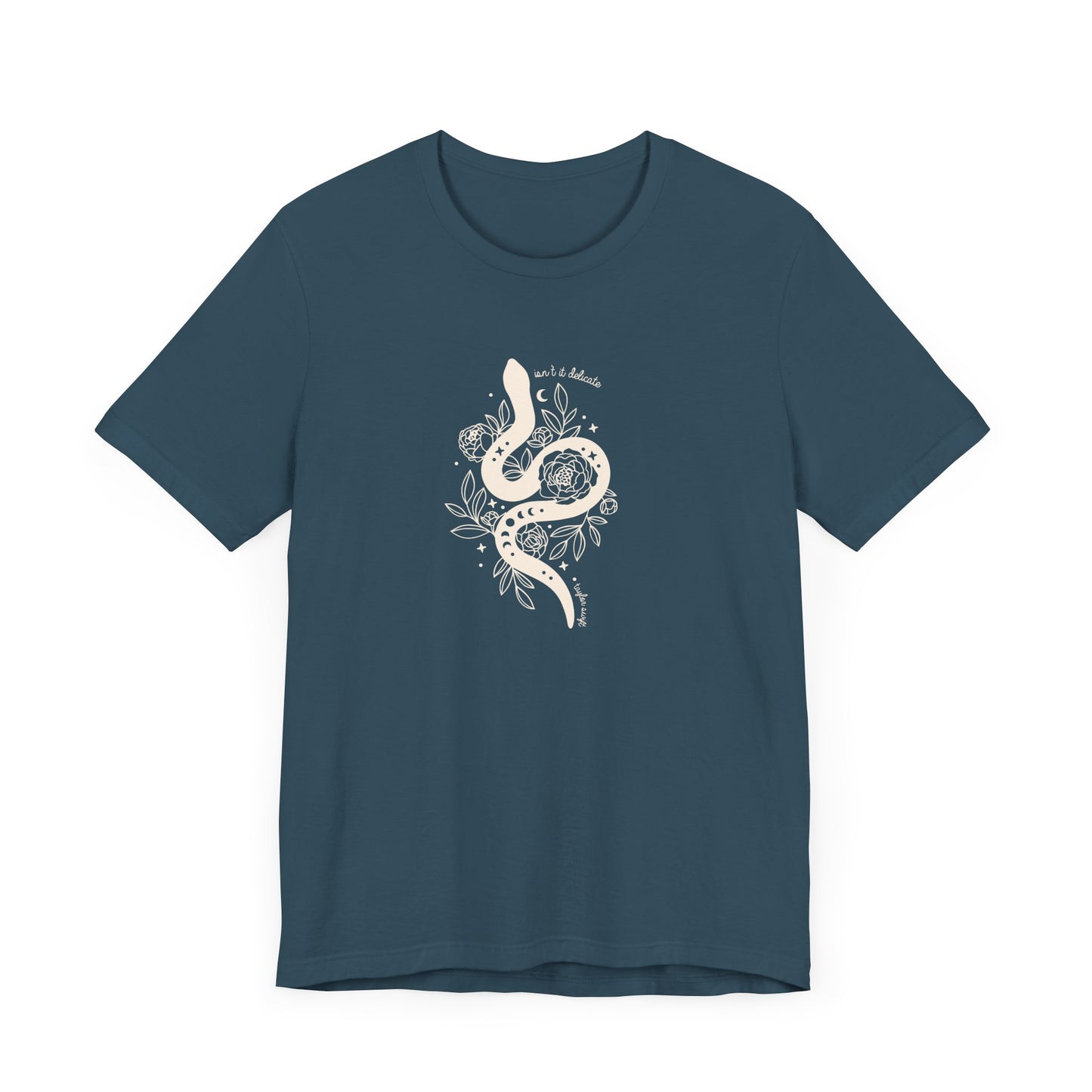 Isn't It Delicate Tshirt