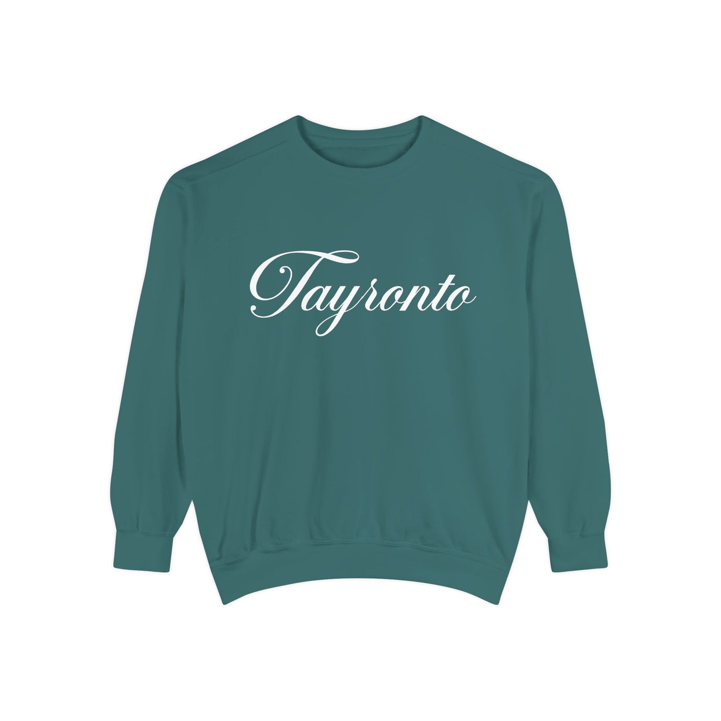 Tayronto Sweatshirt
