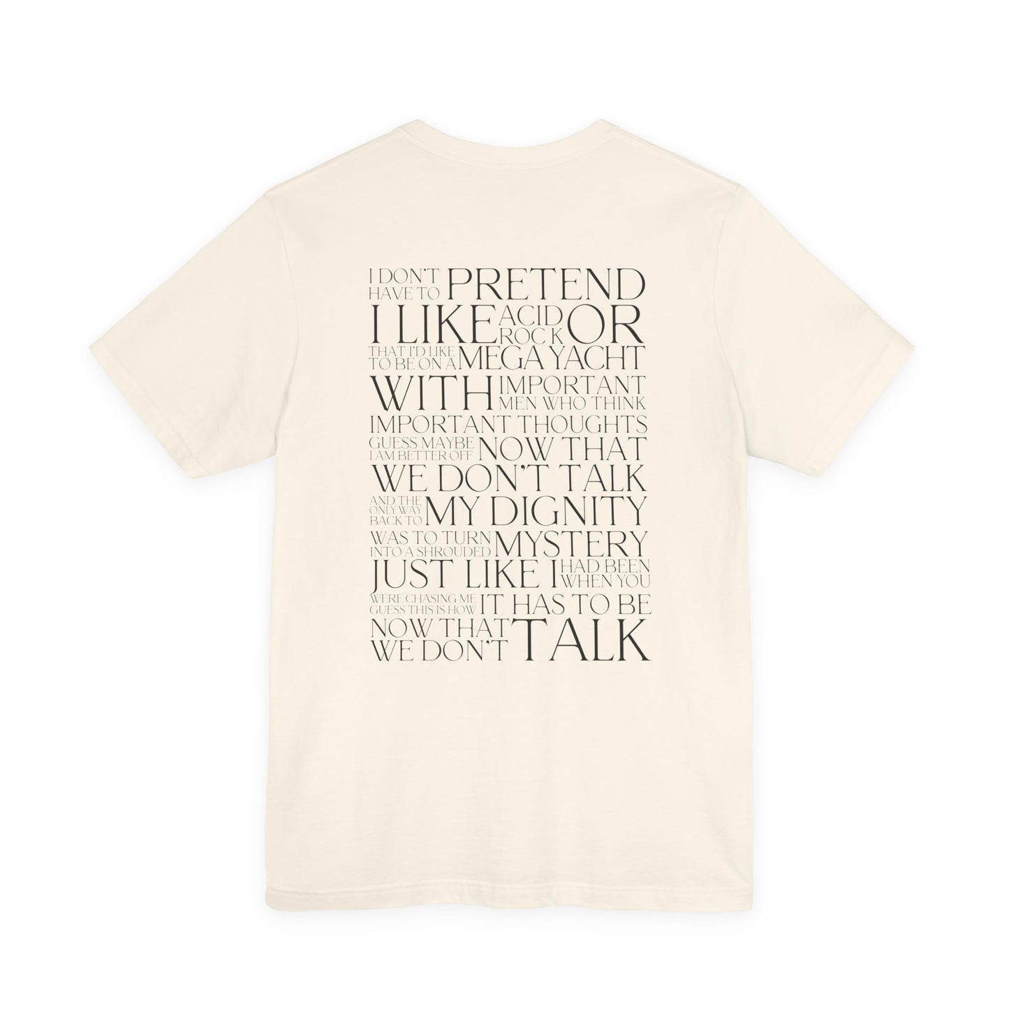Now That We Don't Talk Lyrics Tshirt