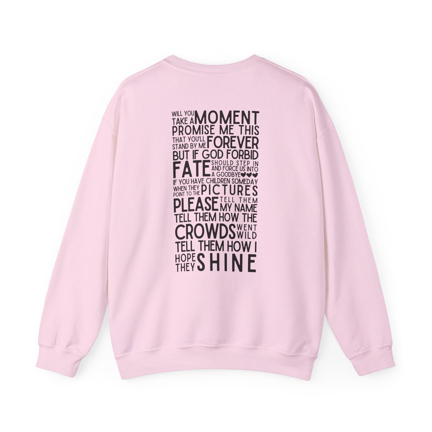 Long Live (Lyrics on Back) Crewneck Sweatshirt