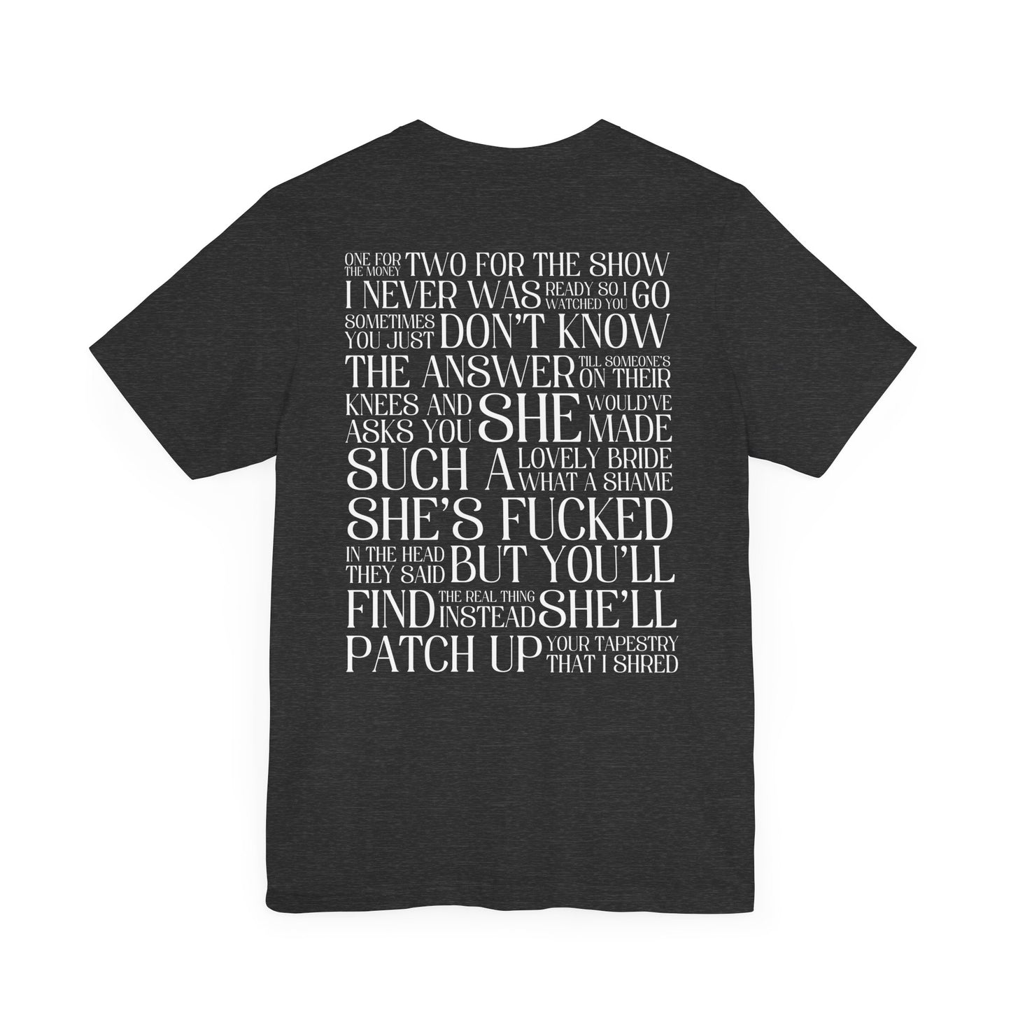 Champagne Problems (lyrics on back) Tshirt