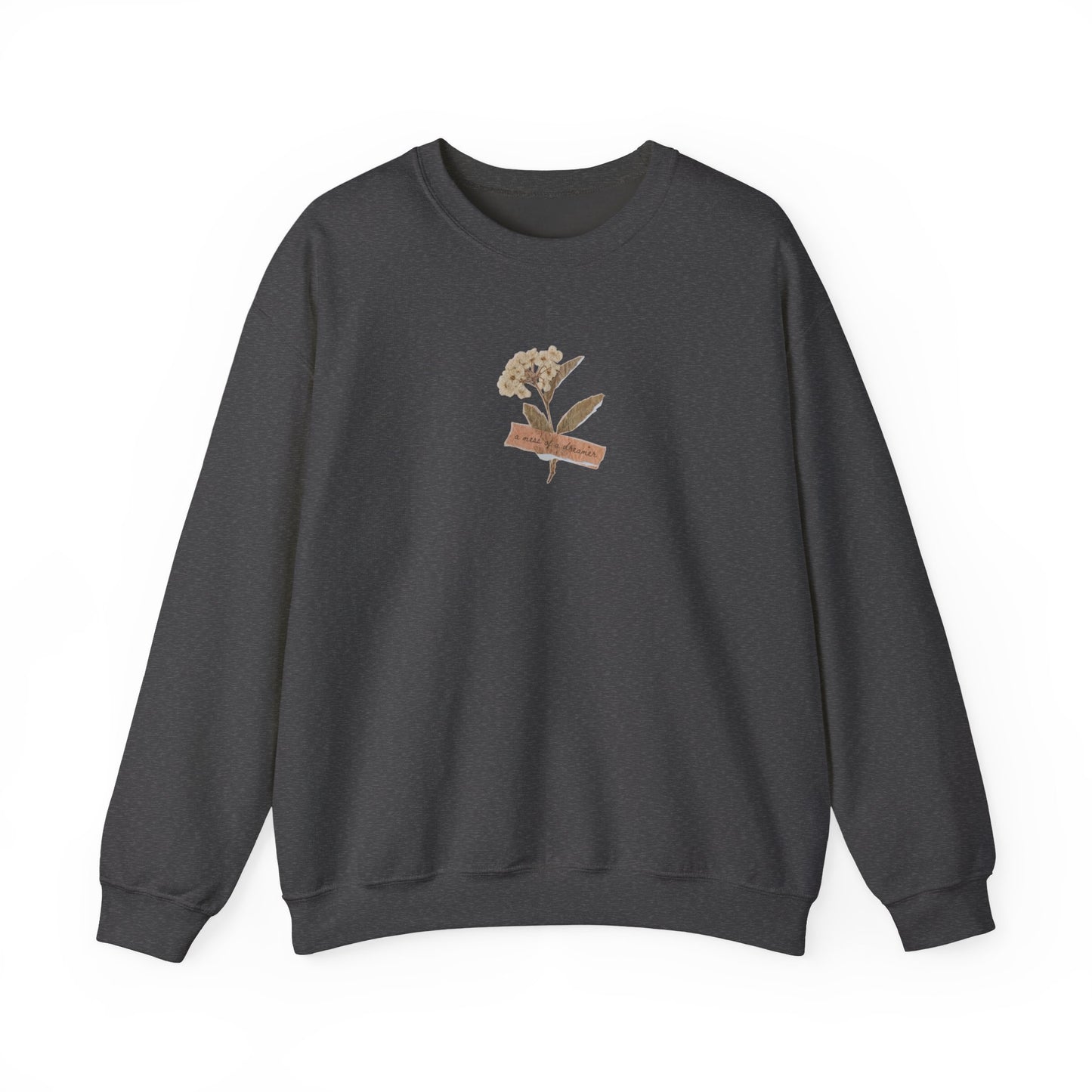 Mess of a Dreamer Crewneck Sweatshirt