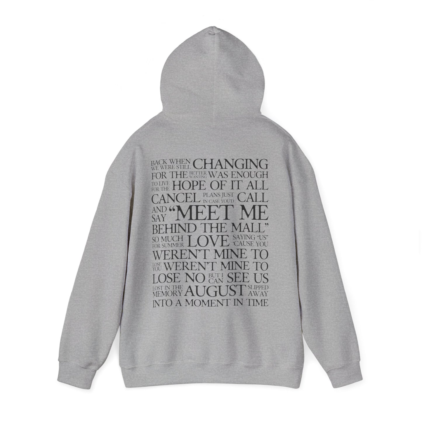 August (lyrics on back) Hoodie