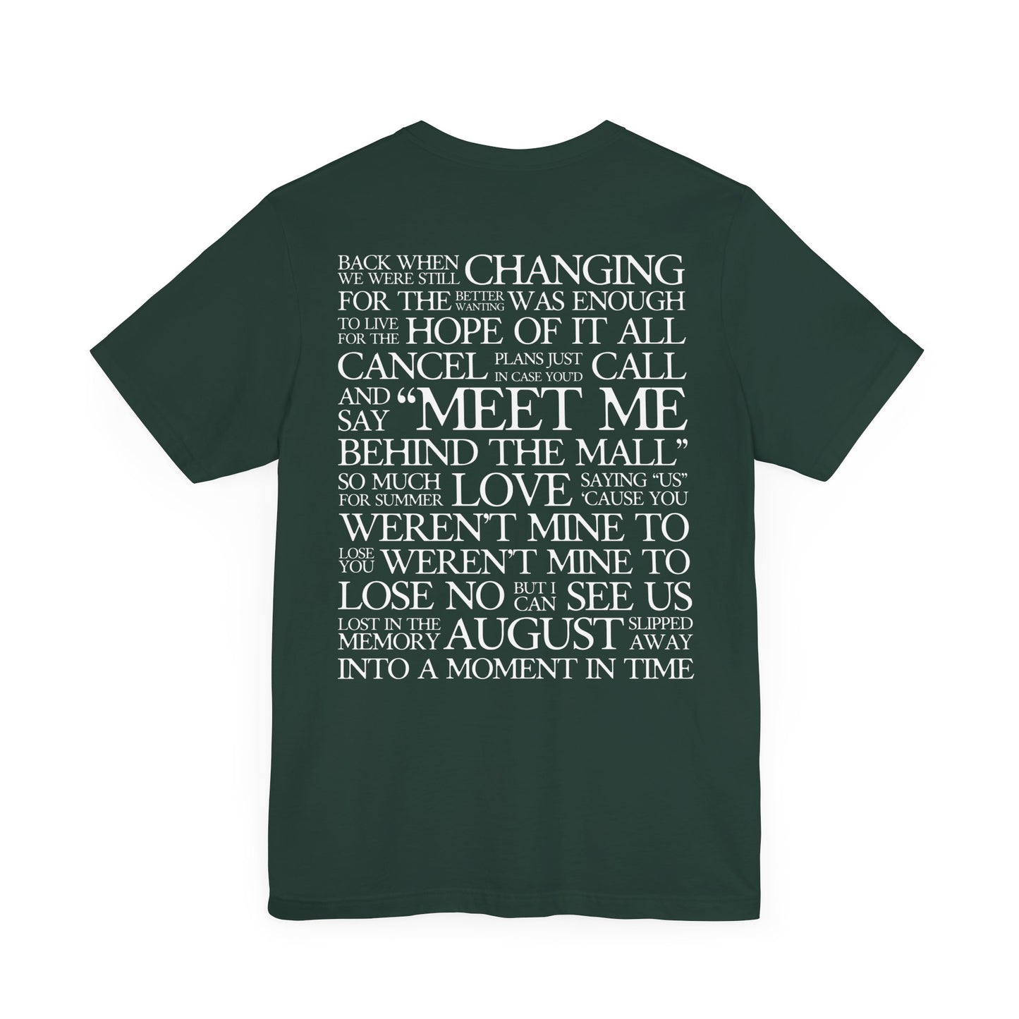 August (lyrics on back) Tshirt