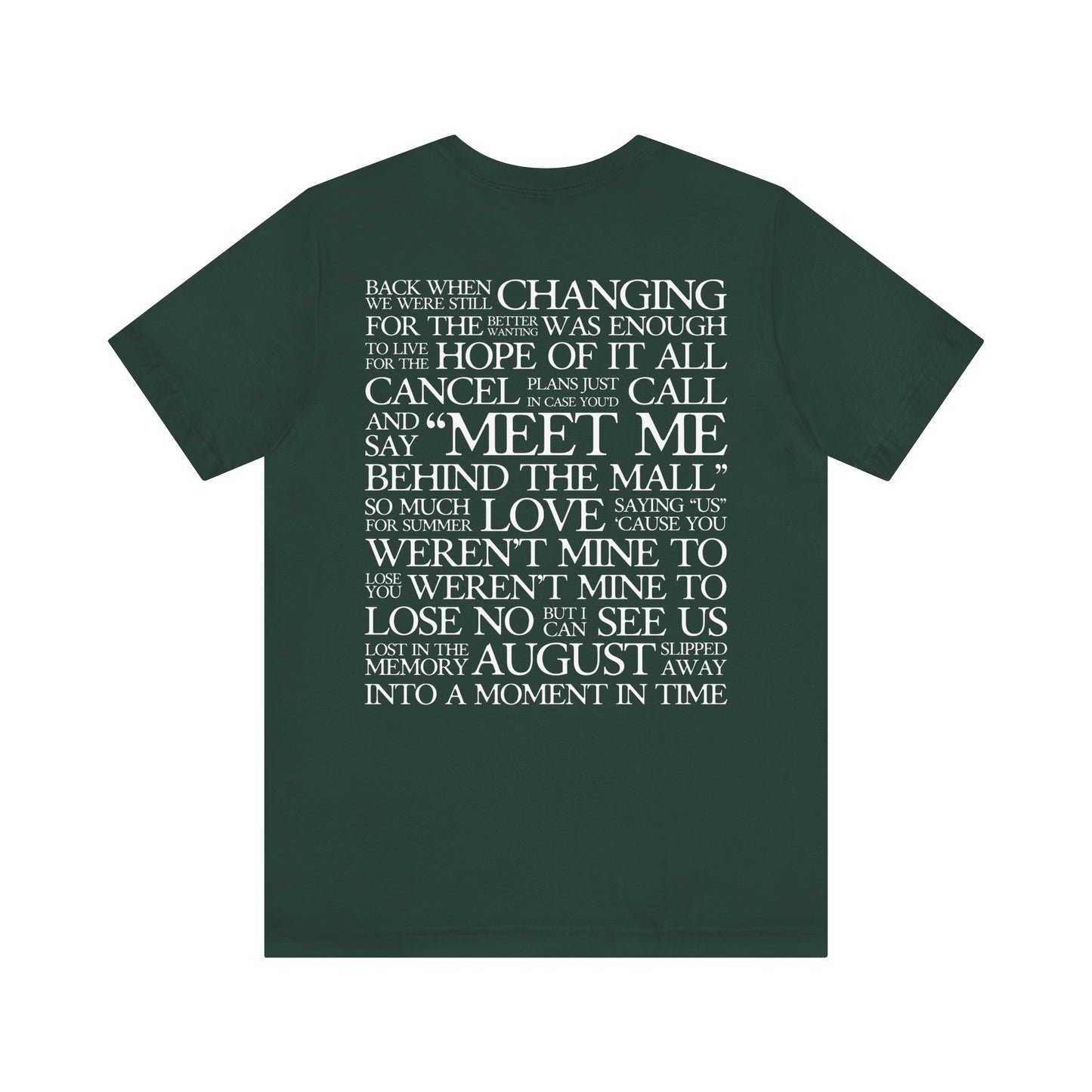 August (lyrics on back) Tshirt