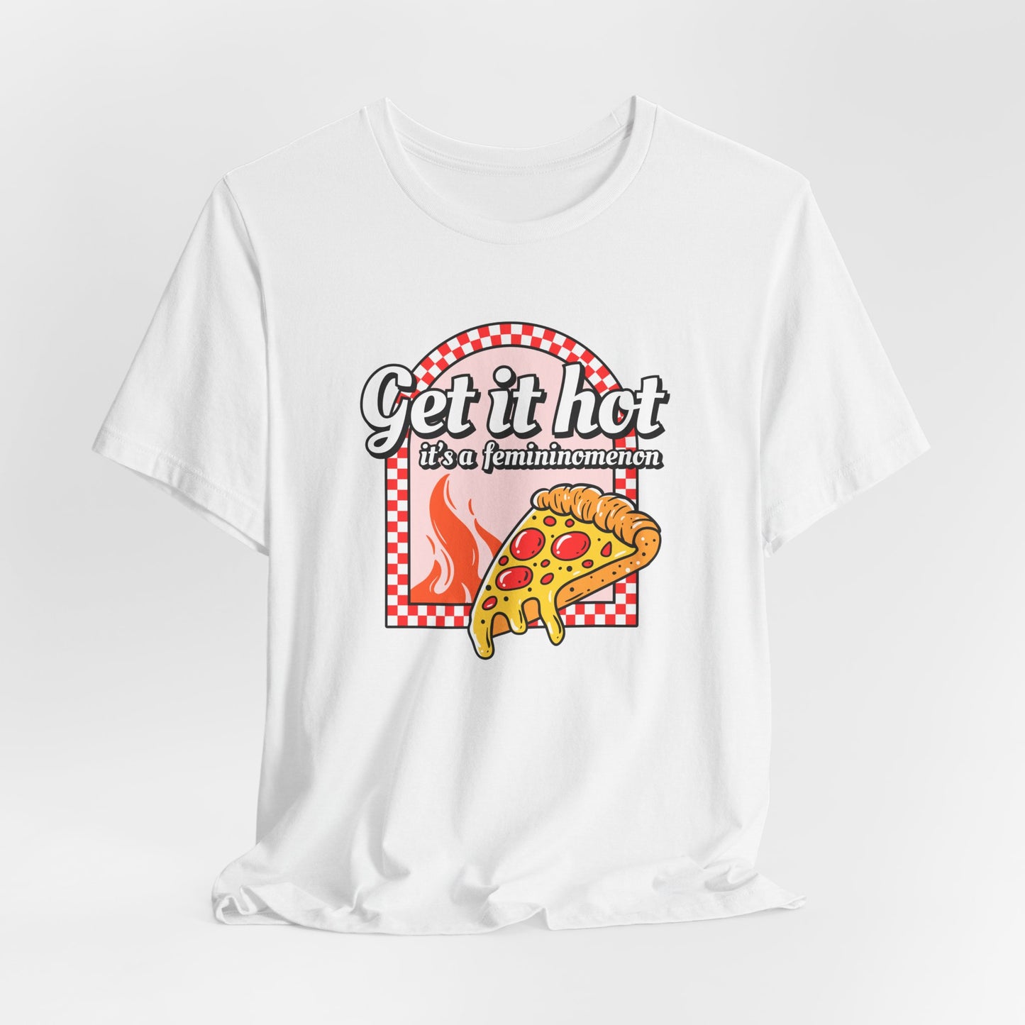 Femininomenon Pizza Tshirt