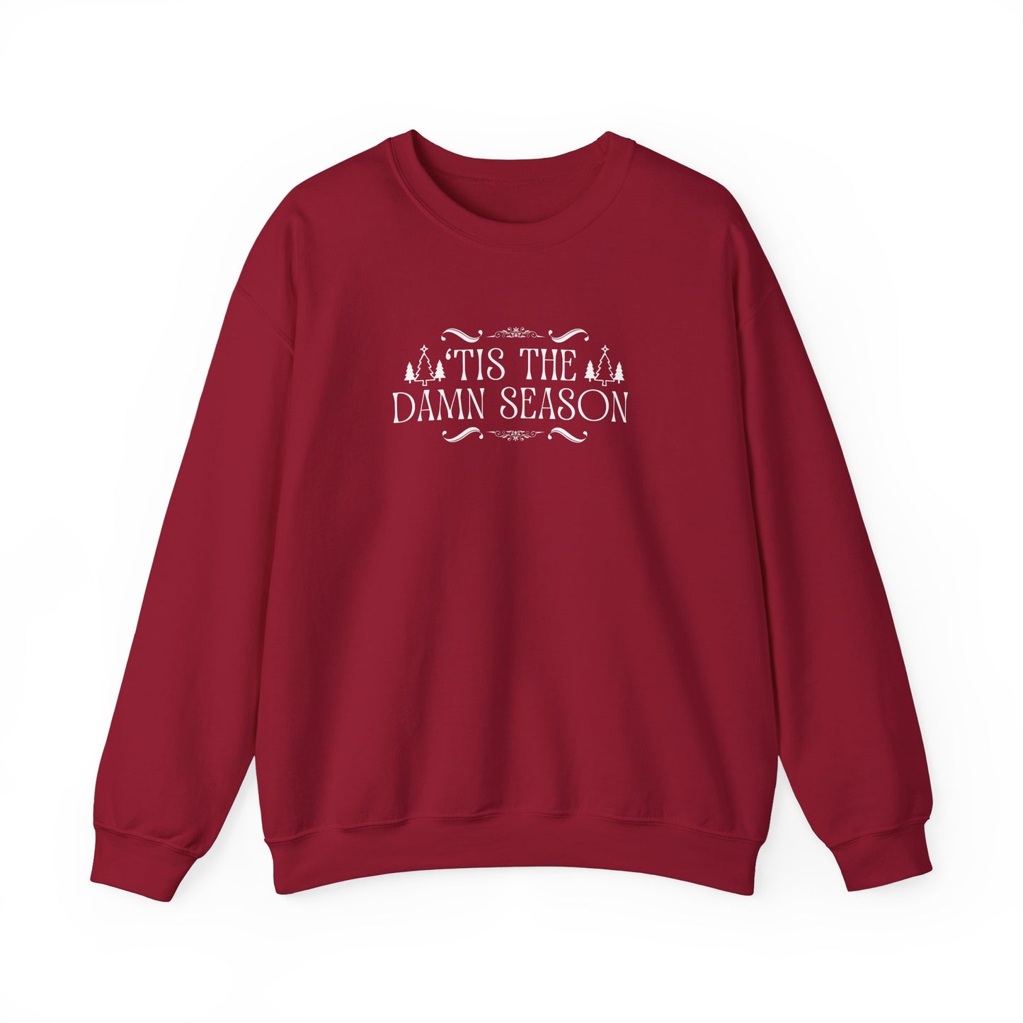 Tis the Damn Season Crewneck Sweatshirt