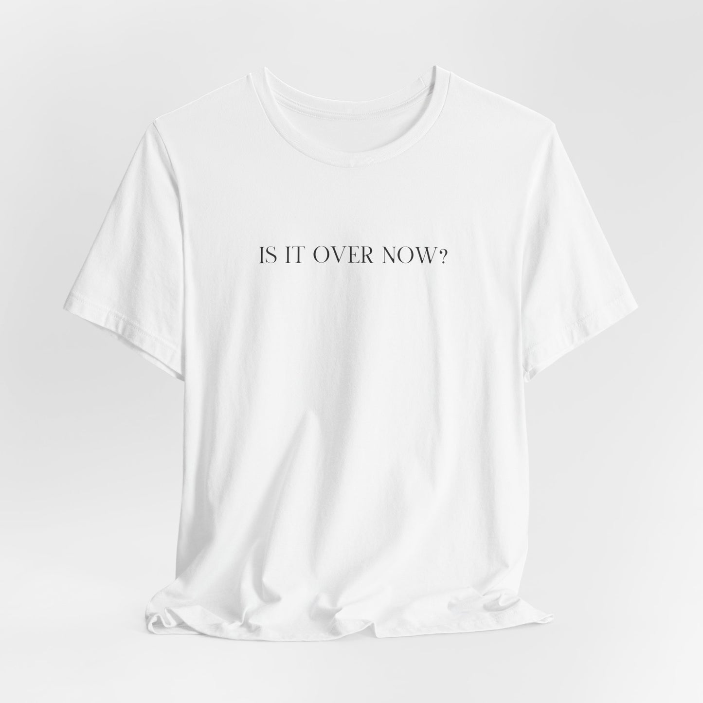 Is It Over Now? Lyrics Tshirt