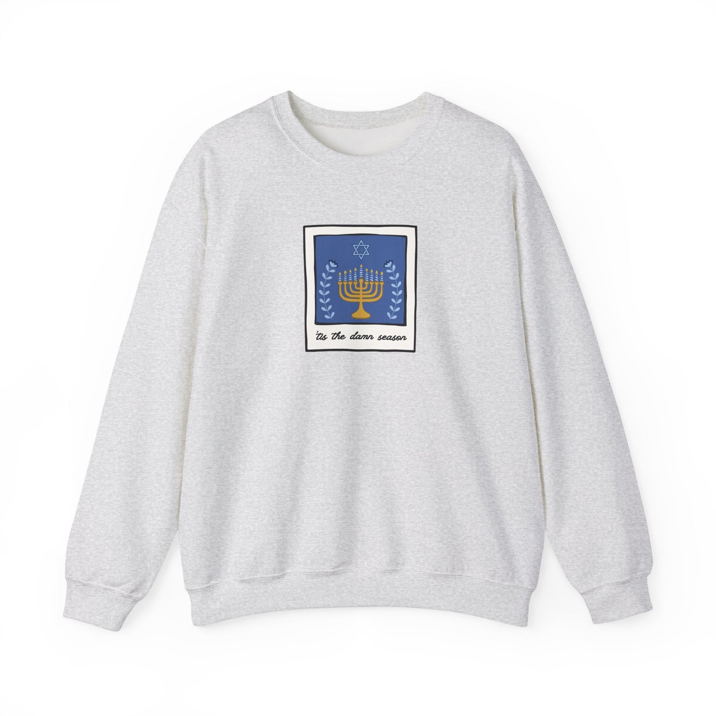 Tis The Damn Season Crewneck Sweatshirt
