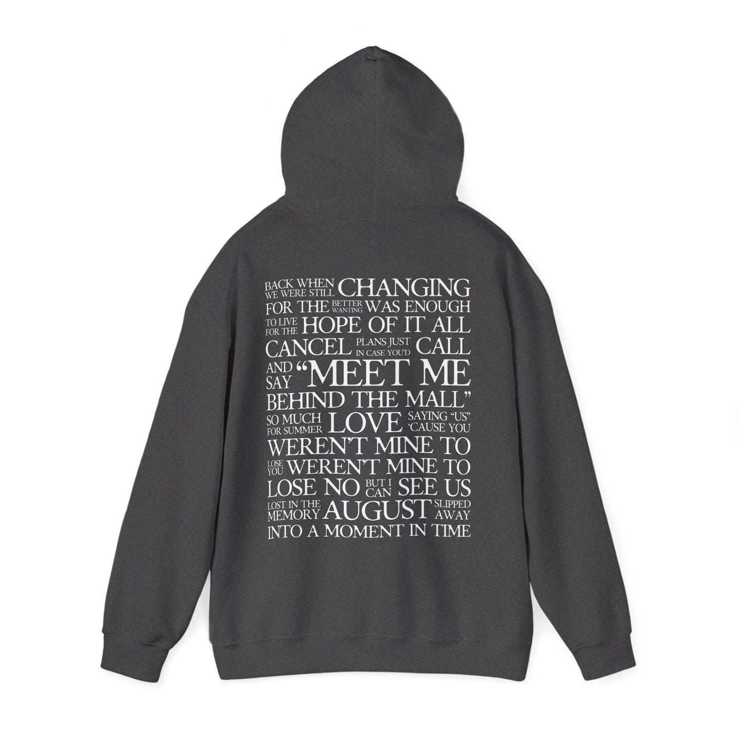 August (lyrics on back) Hoodie