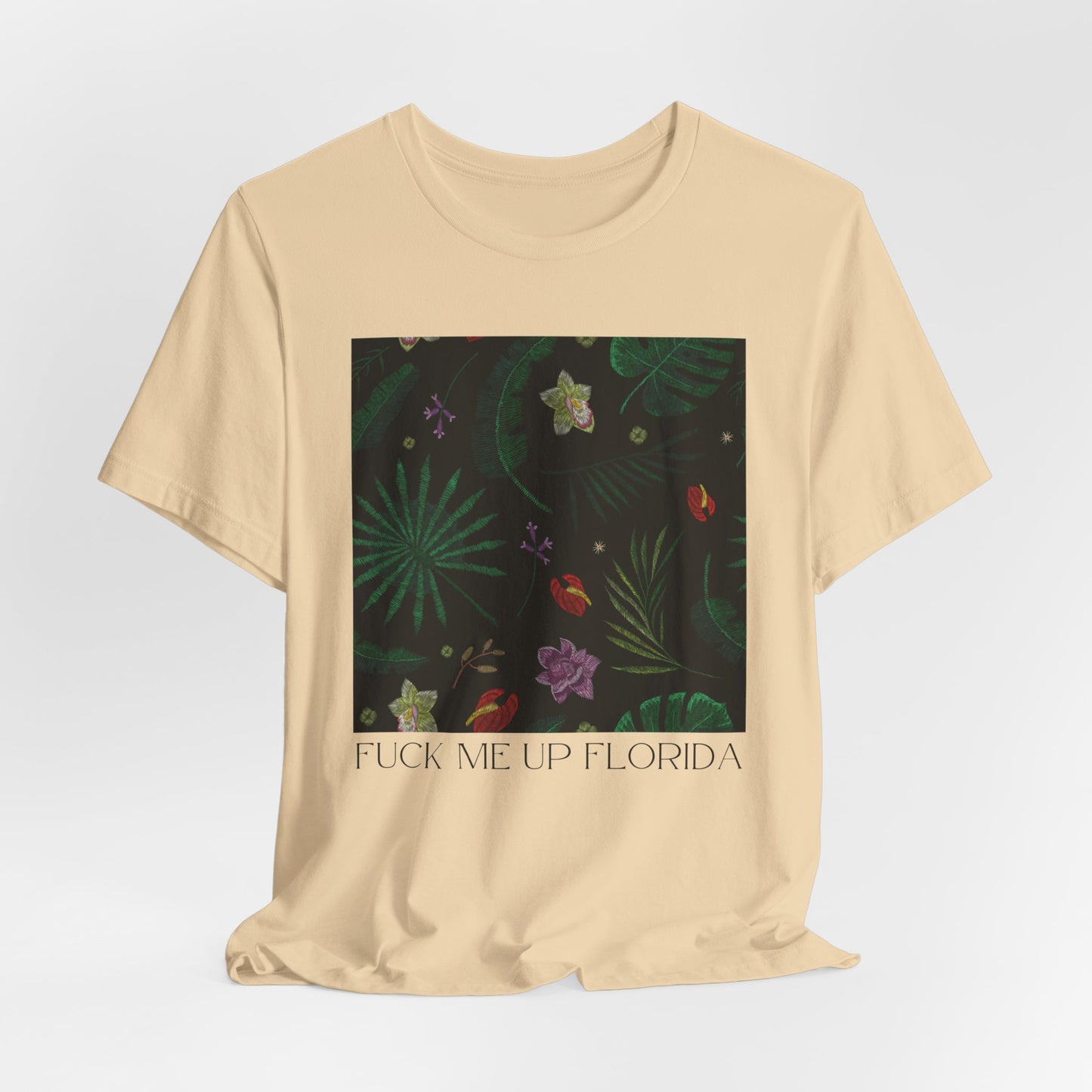 Fuck Me Up Florida Tshirt
