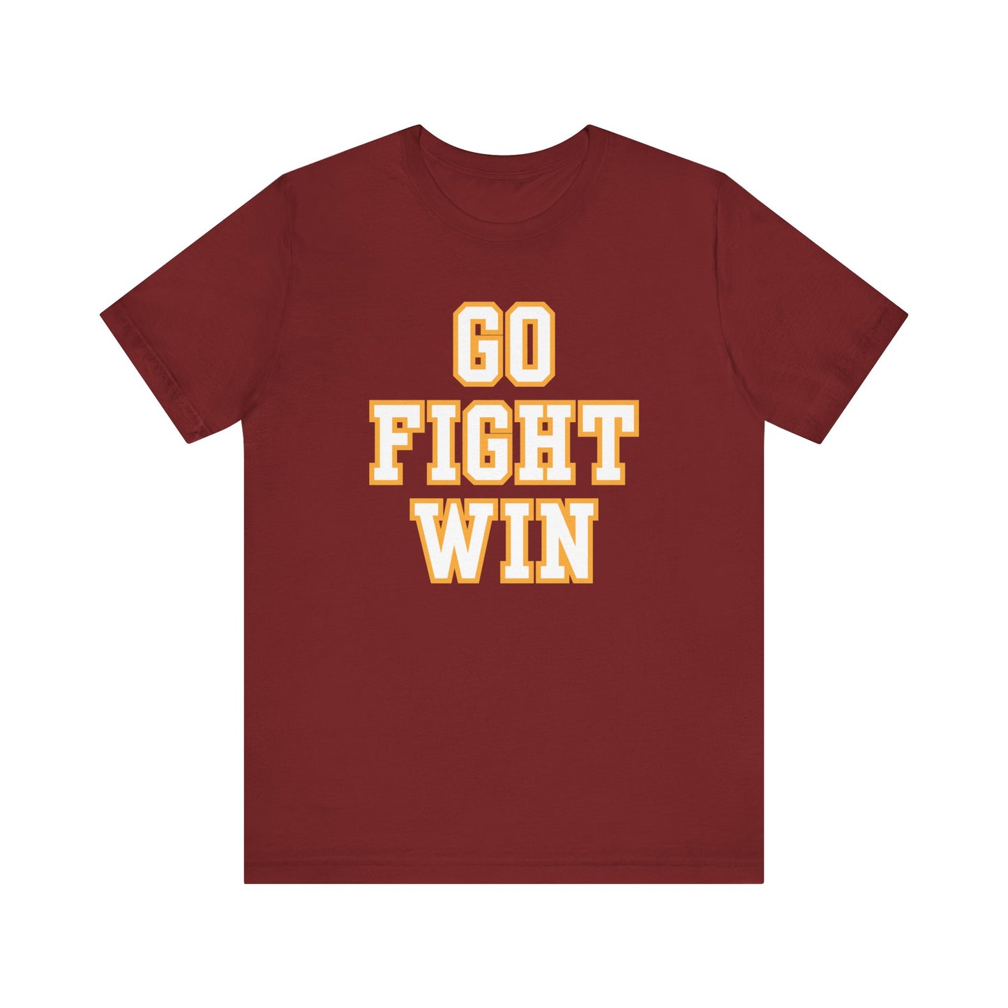 GO FIGHT WIN Tshirt