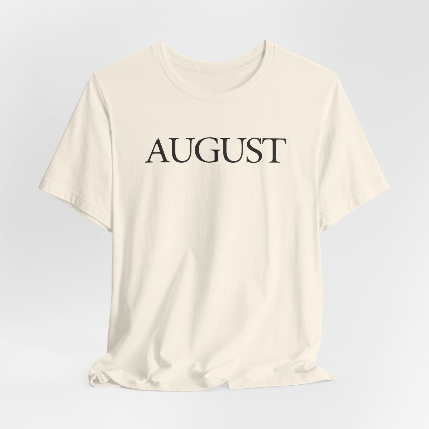 August (lyrics on back) Tshirt