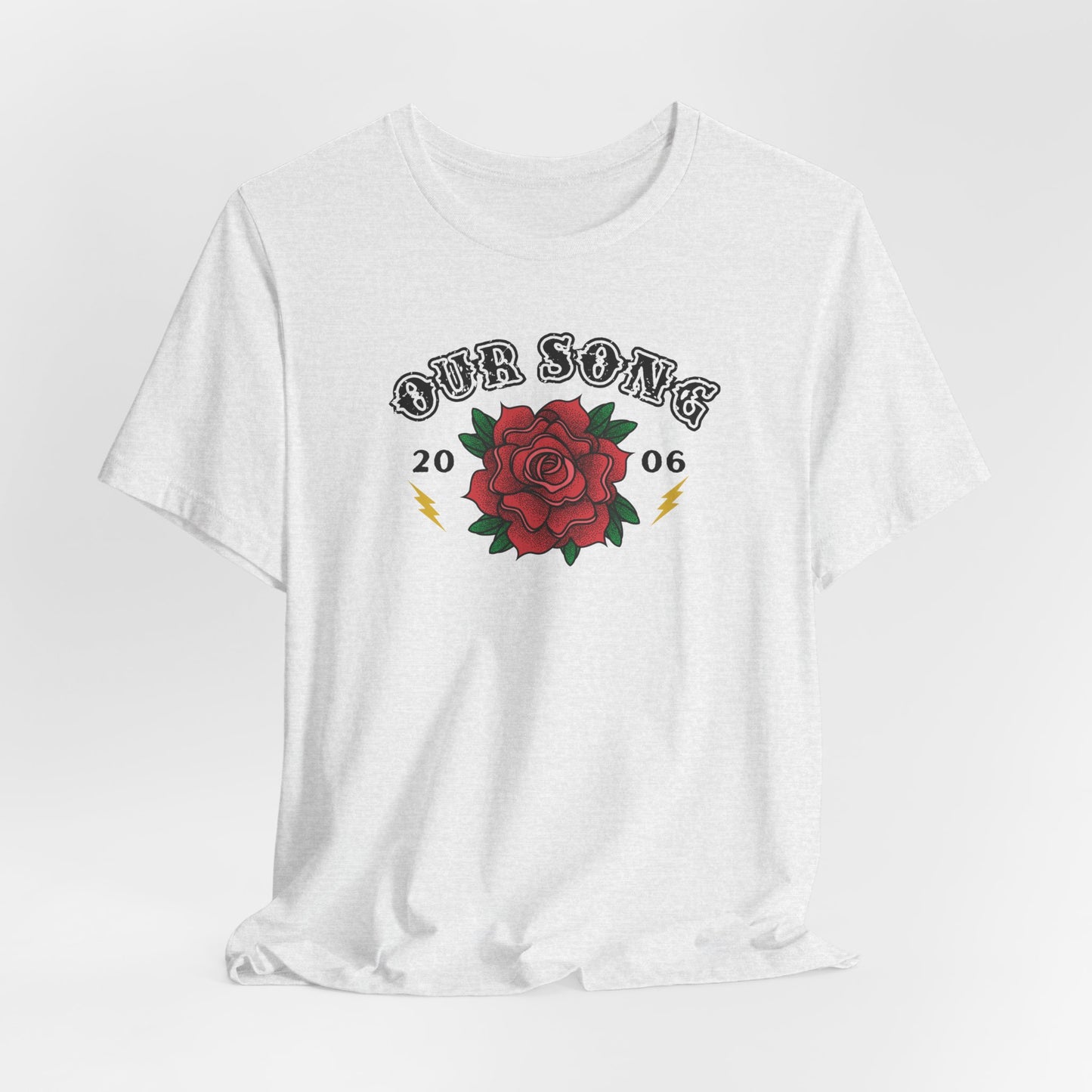 Our Song Tshirt