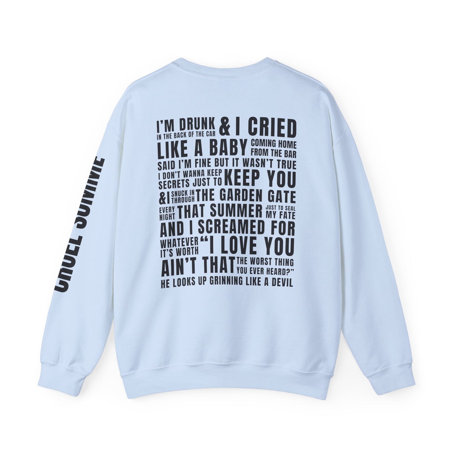 Prove It Cruel Summer Crewneck Sweatshirt