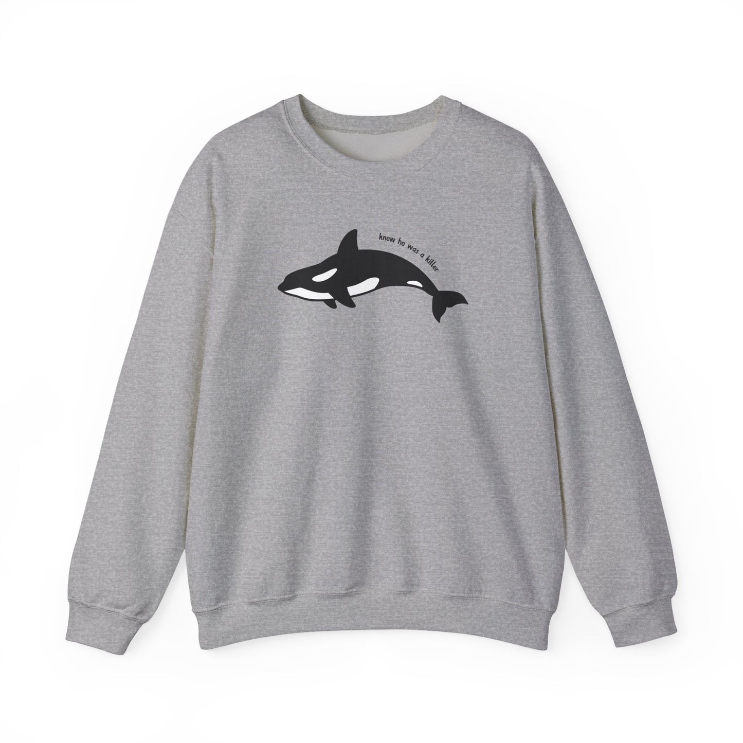 Knew he was a Killer (Whale) Sweater