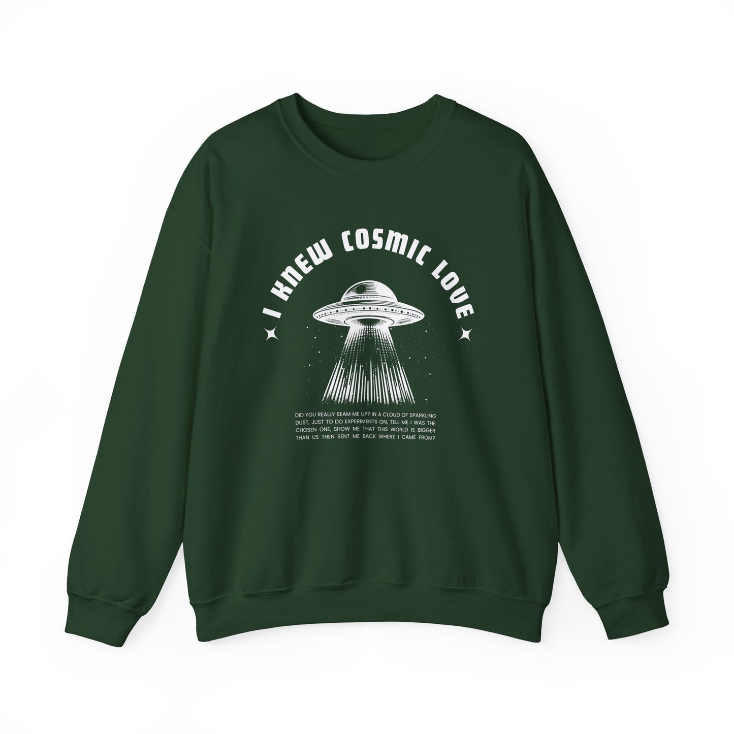 I Knew Cosmic Love Crewneck Sweatshirt