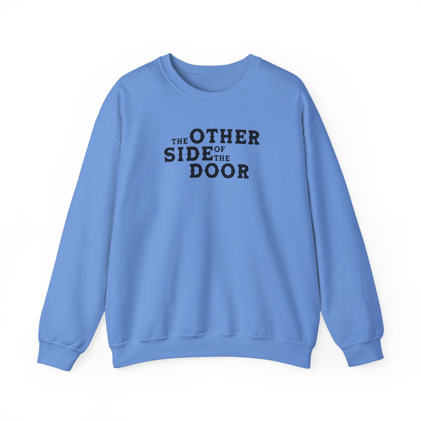 The Other Side Of The Door (lyrics on back) Crewneck Sweatshirt