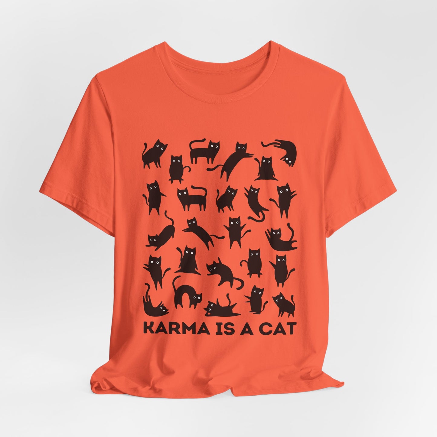 Karma is a Cat Tshirt