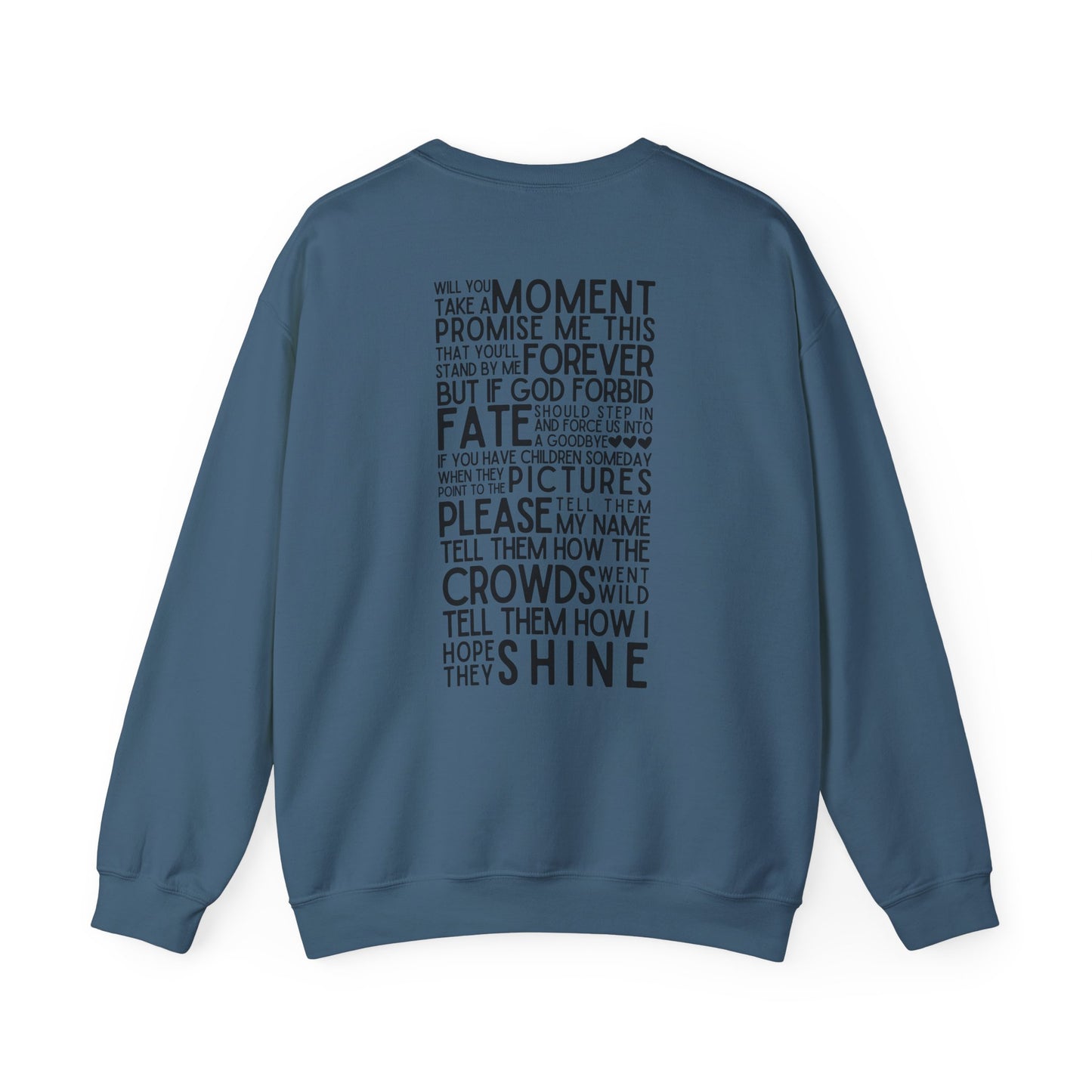 Long Live (Lyrics on Back) Crewneck Sweatshirt
