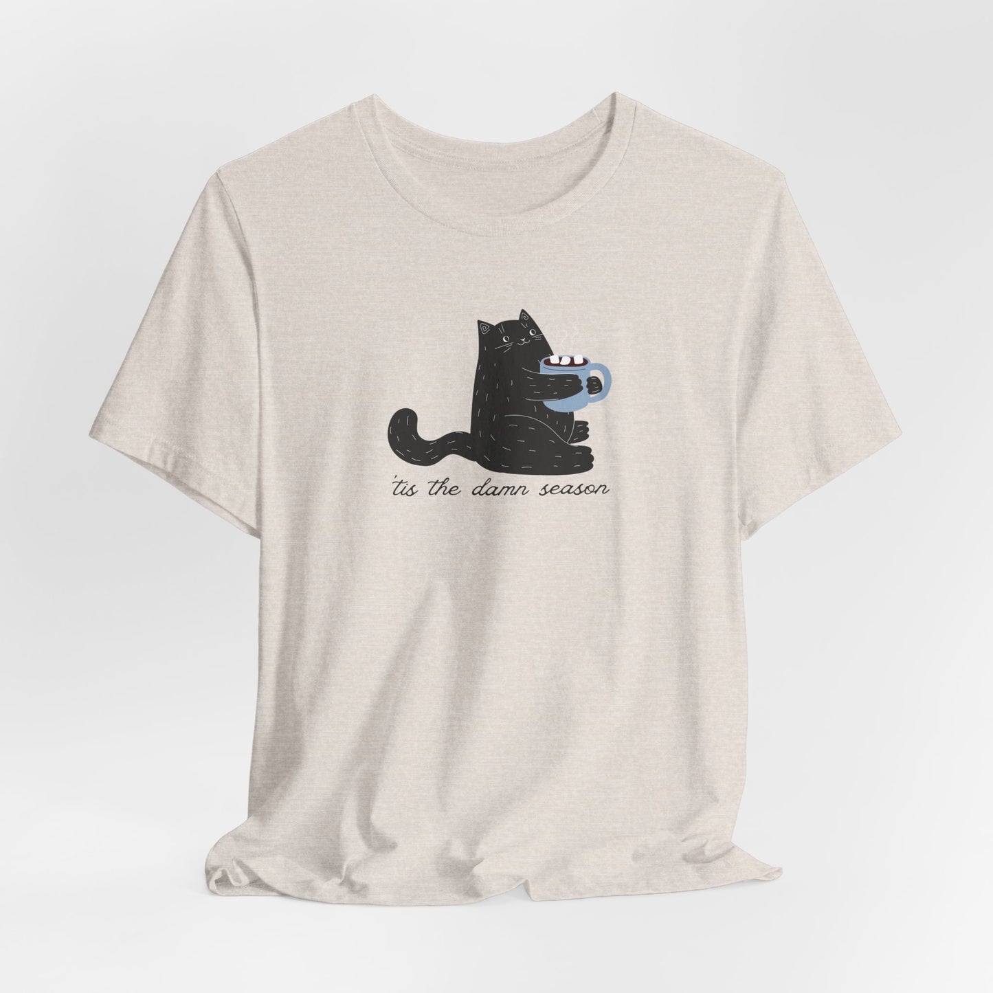 Tis The Damn Season Tshirt
