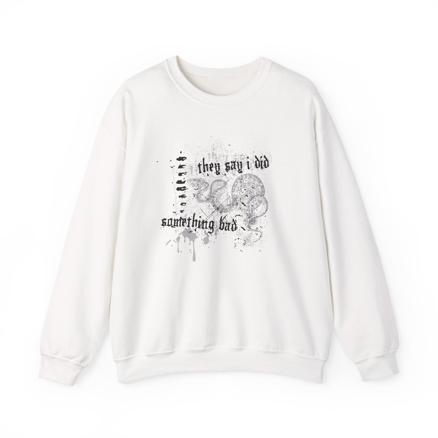 I Did Something Bad Crewneck Sweatshirt