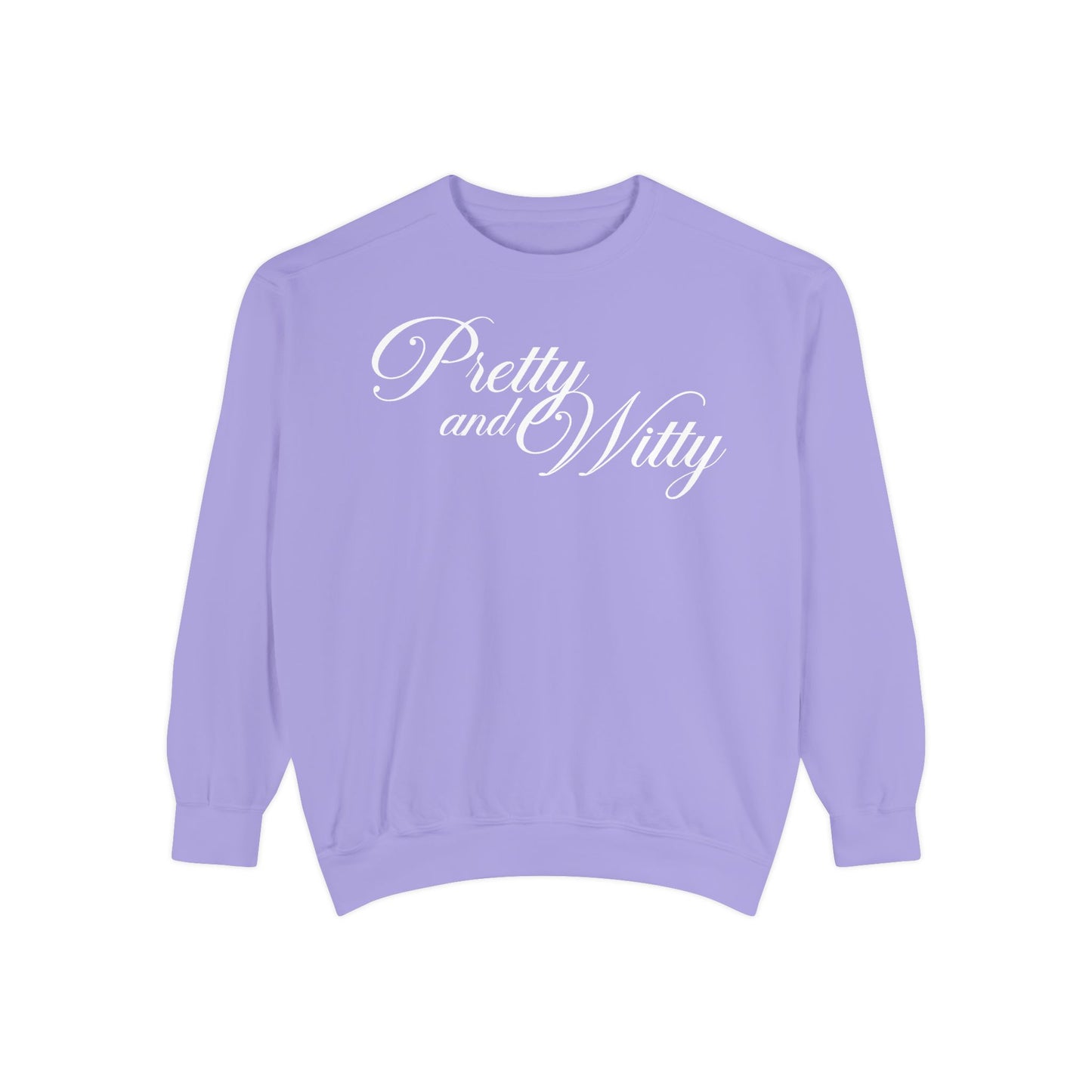 Pretty and Witty Comfort Colors Crewneck Sweater